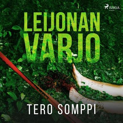 Leijonan varjo - Tero Somppi, Audio, 9788726557510
