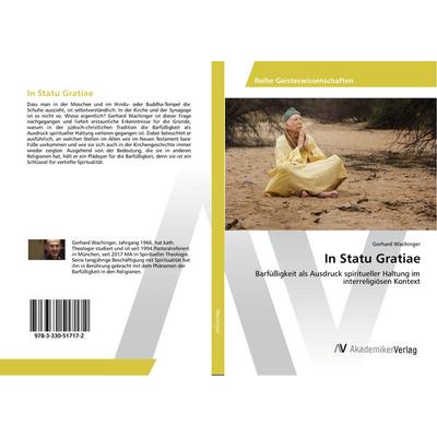 In Statu Gratiae, Taschenbuch von Gerhard Wachinger, AV Akademikerverlag, 978-3-330-51717-2