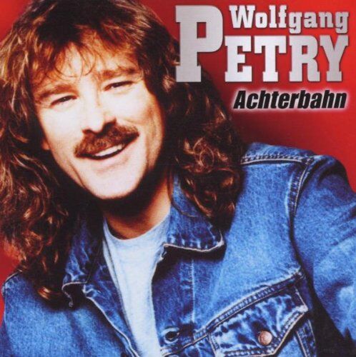 Wolfgang Petry - Achterbahn - Preis vom 08.10.2026 07:26:42 h