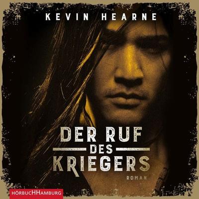 Der Ruf des Kriegers (Fintans Sage 2) - Kevin Hearne, Audio, 9783844923513