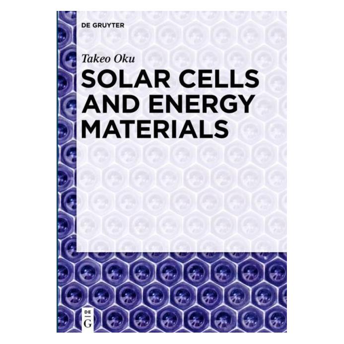 De Gruyter Oku:Solar Cells and Energy Materials (Englisch, Hardcover, Takeo Oku) (67766832)