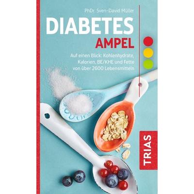 Diabetes-Ampel, Taschenbuch von Sven-David Müller, TRIAS, 978-3-432-11488-0