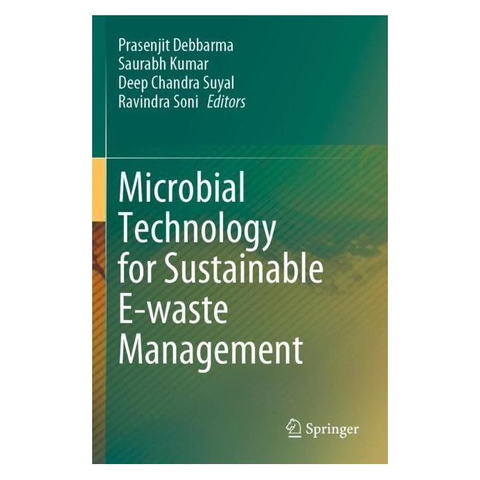 Springer Microbial Technology for Sustainable E-waste Management (Englisch, Softcover, Deep Chandra Suyal, Prasenjit Debbarma, Ravindra Soni, Saurabh Kumar) (57012333)