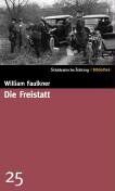 William Faulkner - Die Freistatt. Roman. SZ-Bibliothek Band 25 - Preis vom 16.10.2026 11:41:07 h