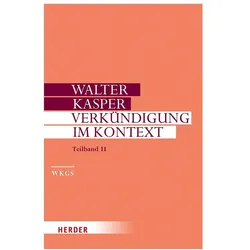 Verkündigung im Kontext, Fachbücher von Walter Kasper