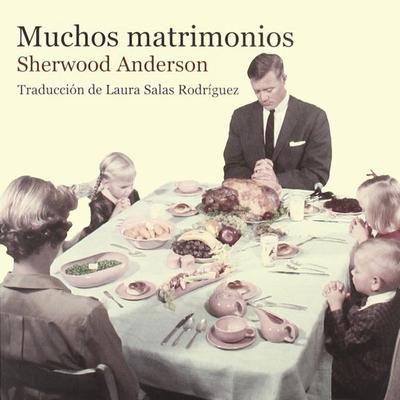 Muchos matrimonios - Sherwood Anderson, Audio, 9789177912699