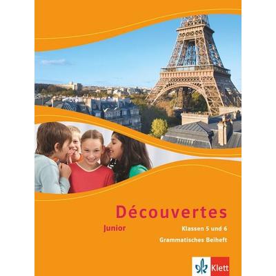 Découvertes Junior. Grammatisches Beiheft. Klasse 5 und 6, Geheftet von , Klett Schulbuchverlag