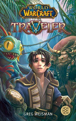 Greg Weisman - World of Warcraft: Traveler - Preis vom 10.10.2026 11:48:34 h