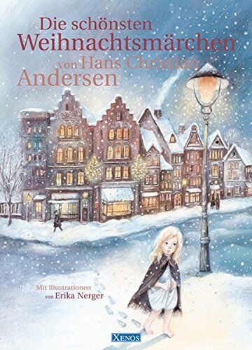 Andersen, Hans Christian - Die schönsten Weihnachtsmärchen von Hans Christian Andersen - Preis vom 09.10.2026 07:28:09 h