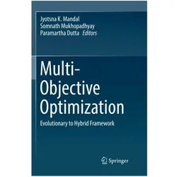 Multi-Objective Optimization, Fachbücher von Paramartha Dutta, Jyotsna K. Mandal, Somnath Mukhopadhyay