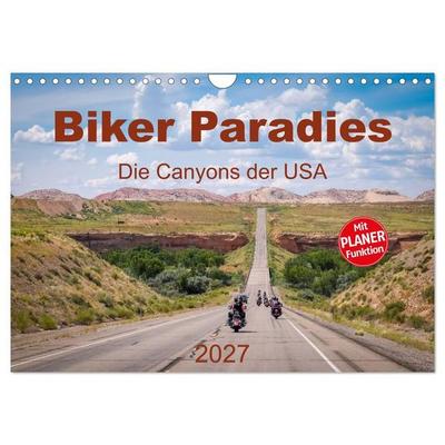 Biker Paradies - Die Canyons der USA (Wandkalender 2027 DIN A4 quer), CALVENDO Monatskalender