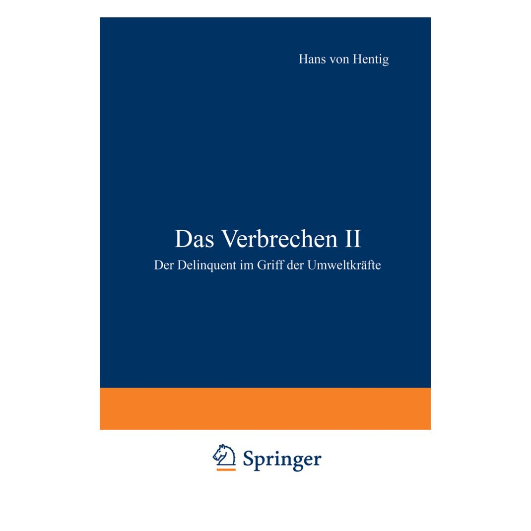 Springer Das Verbrechen II (Deutsch, Softcover, Hans V. Hentig) (55562171)