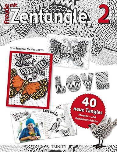 Suzanne McNeill - Freude mit Zentangle® 2: 40 neue Tangles Muster und ^Stempel-Ideen - Preis vom 19.10.2026 19:33:35 h