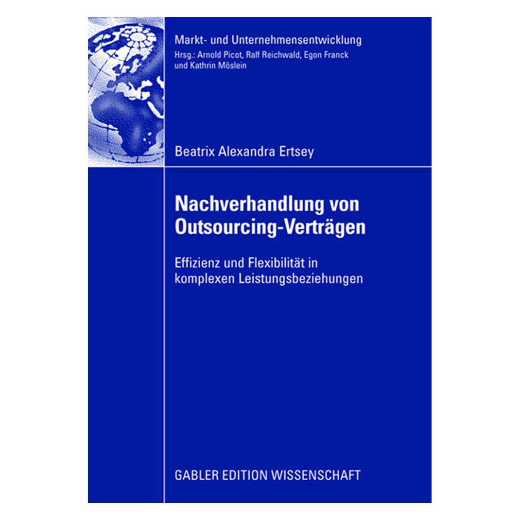 Gabler Nachverhandlung von Outsourcing-Verträgen (Deutsch, Softcover, Beatrix Alexandra Ertsey) (55190789)