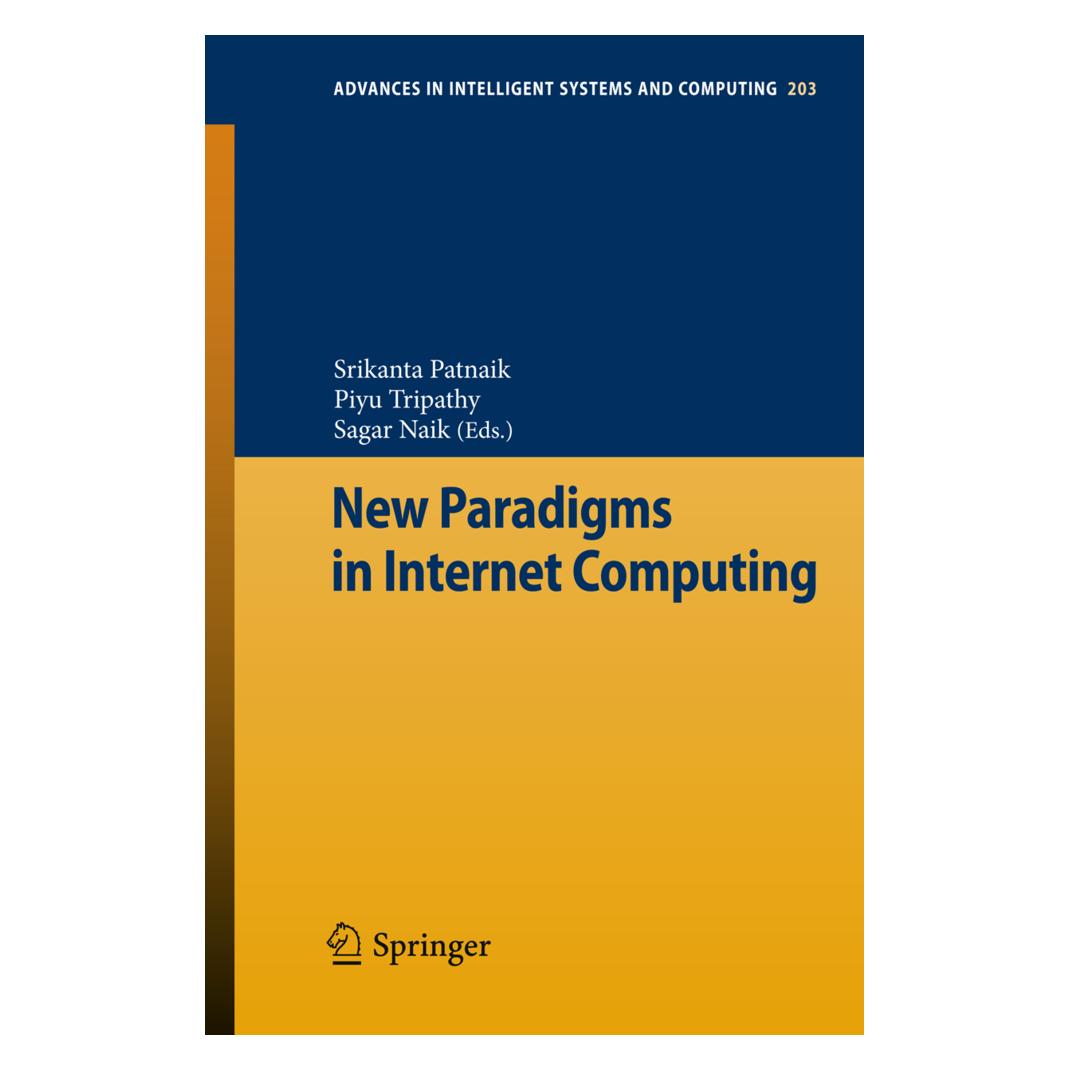 Springer New Paradigms in Internet Computing (Englisch, Softcover, Piyu Tripathy, Sagar Naik, Srikanta Patnaik) (55504587)