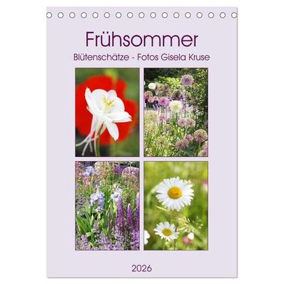 Frühsommer Blütenschätze (Tischkalender 2026 DIN A5 hoch), CALVENDO Monatskalender