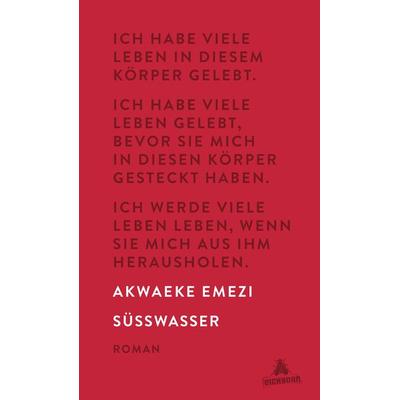 Süßwasser, Gebundene Ausgabe von Akwaeke Emezi, Eichborn, 978-3-8479-0646-9
