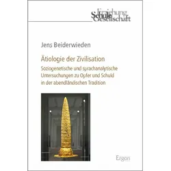 Ätiologie der Zivilisation, Fachbücher von Jens Beiderwieden