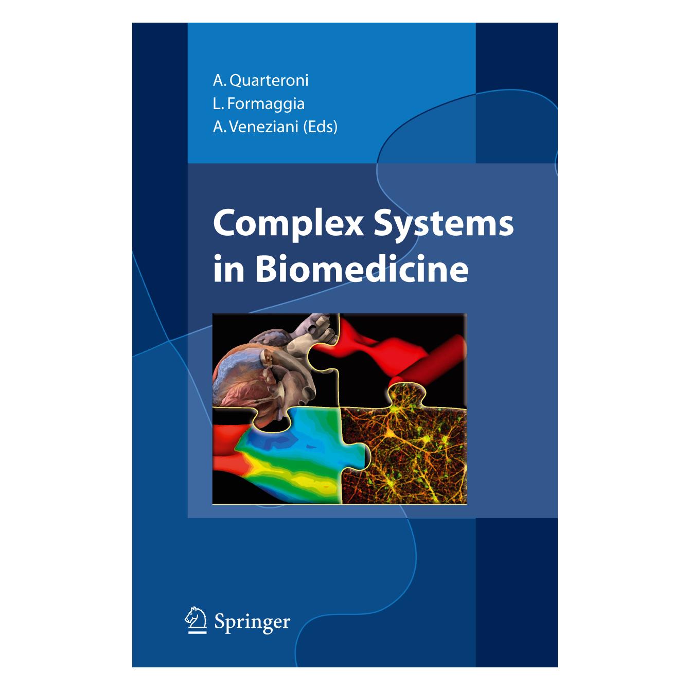 Springer Complex Systems in Biomedicine (Englisch, Softcover, A. Quarteroni, A. Veneziani, L. Formaggia) (55381815)
