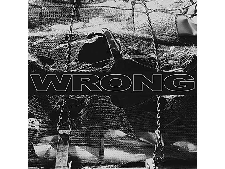 Wrong - Wrong