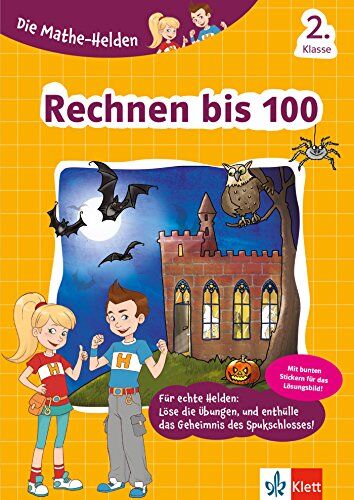 Klett Die Mathe-Helden Rechnen bis 100 2. Klasse, Mathematik Grundschule (mit Stickern) - Preis vom 04.10.2026 03:51:26 h