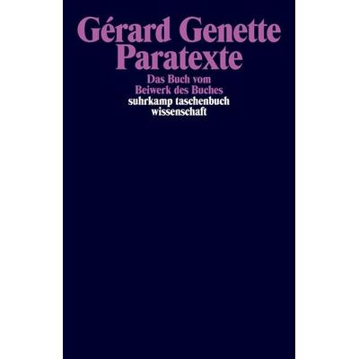 Paratexte, Taschenbuch von Gérard Genette, Suhrkamp, 978-3-518-29110-8