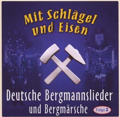 Various - Mit Schlägel und Eisen - Preis vom 16.10.2026 11:41:07 h