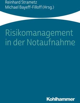 Reinhard Strametz - Risikomanagement in der Notaufnahme - Preis vom 09.10.2026 07:28:09 h