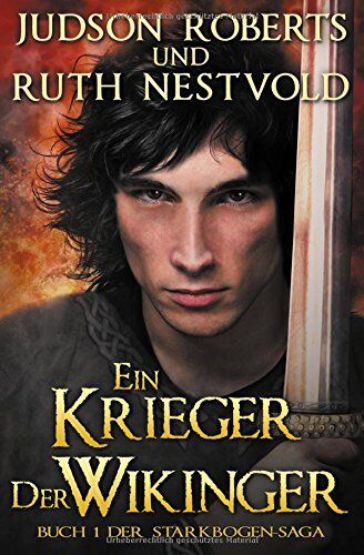 Judson Roberts - Ein Krieger der Wikinger (Die Starkbogen-Saga) - Preis vom 11.10.2026 15:43:13 h