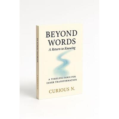 Beyond Words, Taschenbuch von Curious N., Curious N. - Beyond Words Guide, 978-3-9828168-0-7