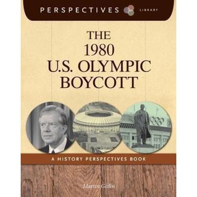The 1980 U.S. Olympic Boycott, Taschenbuch von Martin Gitlin, Cherry Lake Publishing, 978-1-62431-690-6