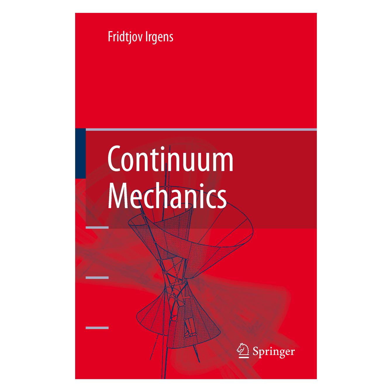 Springer Continuum Mechanics (Englisch, Softcover, Fridtjov Irgens) (55375644)