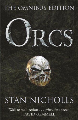 Stan Nicholls - Orcs Omnibus: Bodyguard of Lightning, Legion of Thunder, Warriors of the Tempest (GollanczF.) - Preis vom 13.10.2026 11:25:28 h