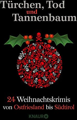 Emily Modick - Türchen, Tod und Tannenbaum: 24 Weihnachtskrimis von Ostfriesland bis Südtirol - Preis vom 04.10.2026 03:51:26 h