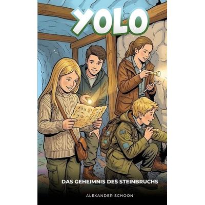 YOLO, Taschenbuch von Alexander Schoon, BoD – Books on Demand, 978-3-696-35975-1