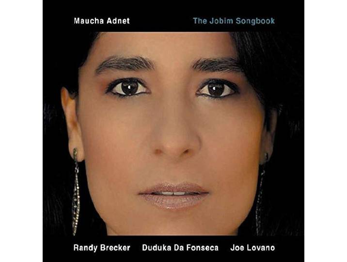 Maucha Adnet - The Jobim Songbook