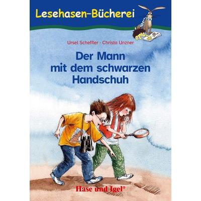 Der Mann mit dem schwarzen Handschuh, Taschenbuch von Ursel Scheffler, Hase und Igel Verlag, 978-3-86760-102-3