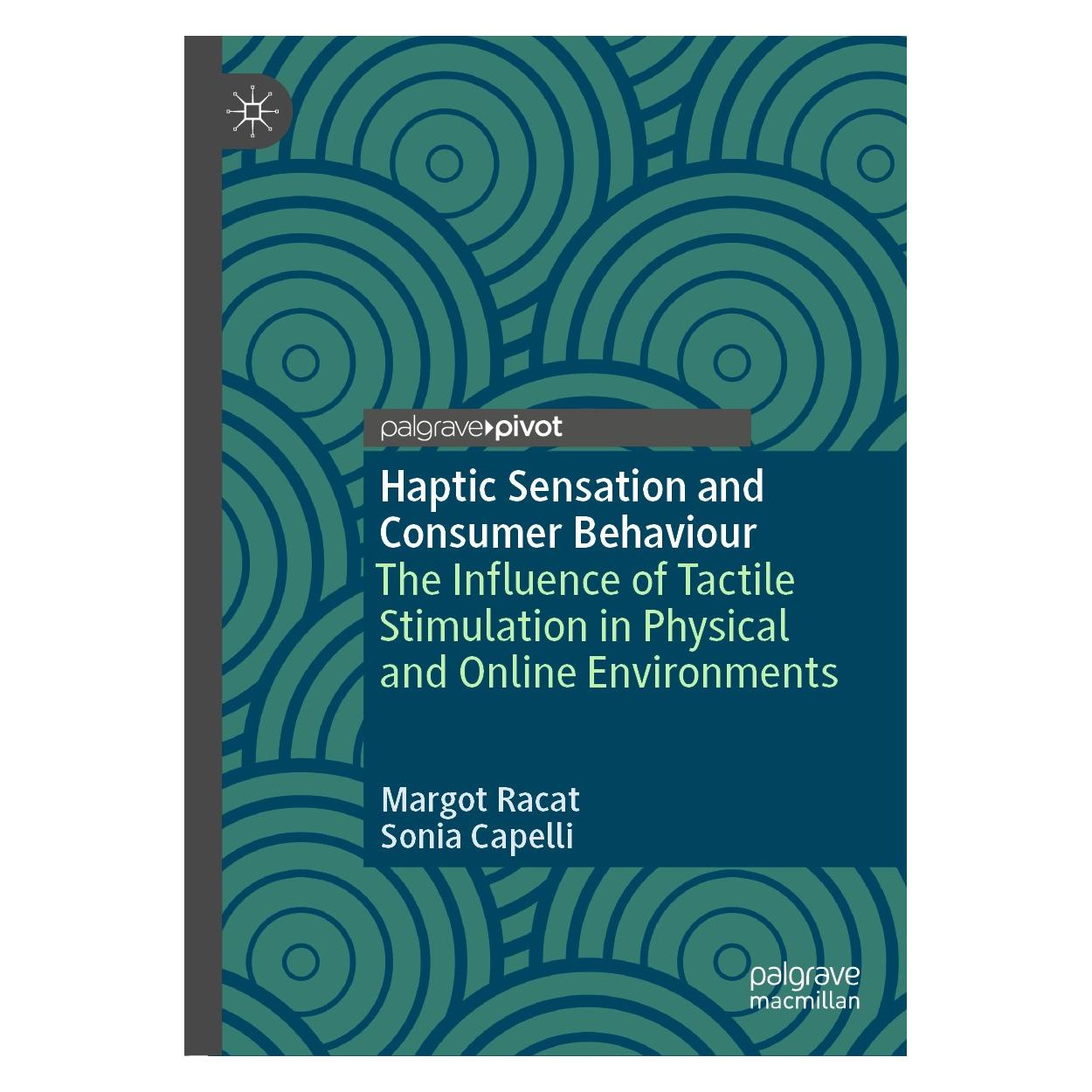Springer Haptic Sensation and Consumer Behaviour (Englisch, Hardcover, Margot Racat, Sonia Capelli) (9783030369217)
