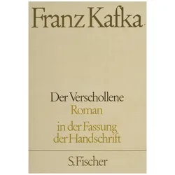 Der Verschollene, Belletristik von Franz Kafka