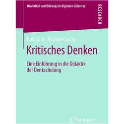 Kritisches Denken, Fachbücher von Dirk Jahn, Michael Cursio