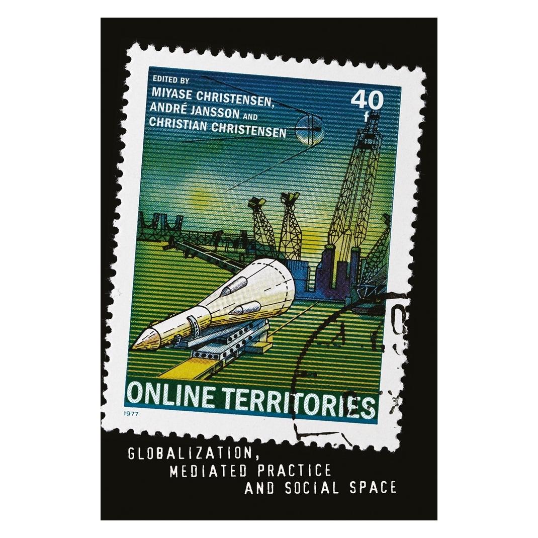 Peter Lang Online Territories (Englisch, Softcover, André Jansson, Christian Christensen, Miyase Christensen) (56021191)