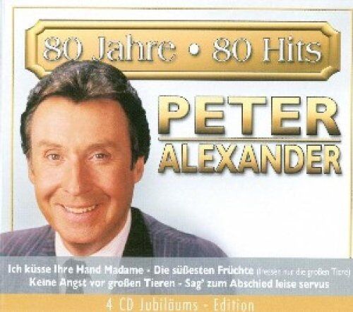 Peter Alexander - 80 Jahre-80 Hits - Preis vom 28.09.2026 21:19:57 h