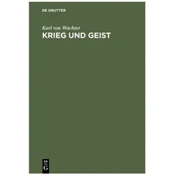 Wachter:Krieg und Geist, Fachbücher von Karl von Wachter