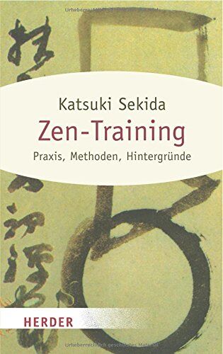 Katsuki Sekida - Zen-Training (HERDER spektrum) - Preis vom 13.10.2026 11:25:28 h