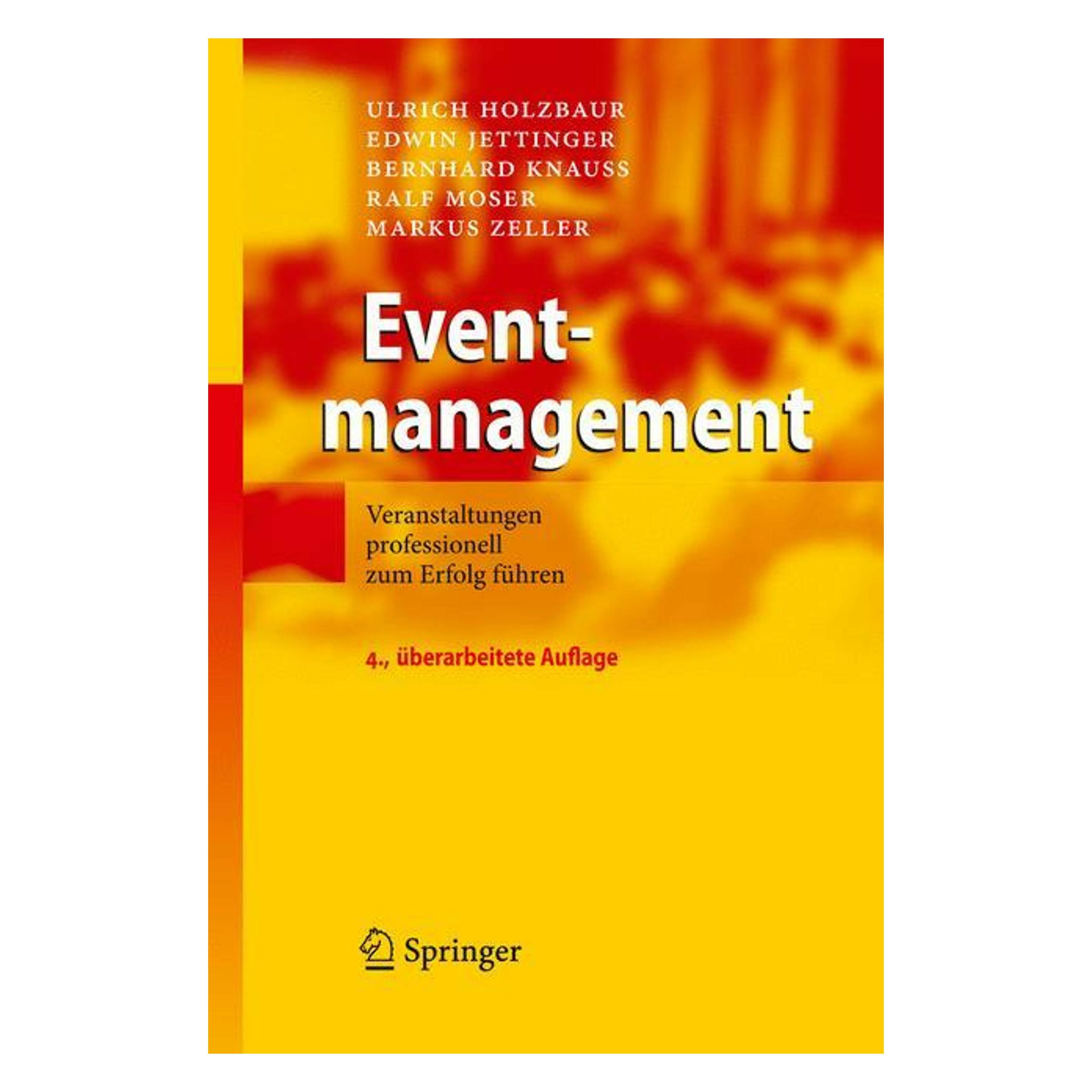 Springer Eventmanagement (Deutsch, Ulrich Holzbaur, 2010) (9783642124273)