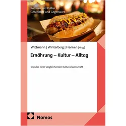 Ernährung - Kultur - Alltag, Fachbücher von Lars Winterberg, Lina Franken, Barbara Wittmann