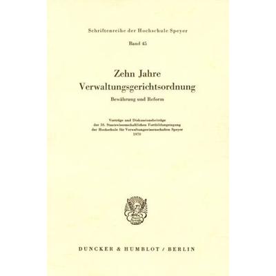 Zehn Jahre Verwaltungsgerichtsordnung., Taschenbuch von , Duncker & Humblot, 978-3-428-02319-6