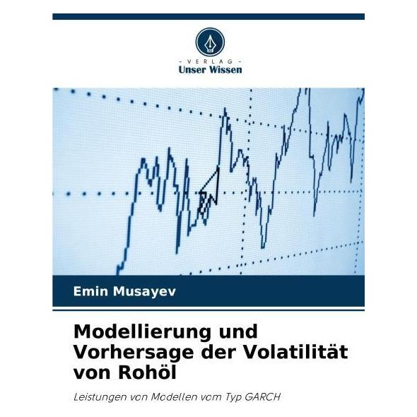 Umbreit Musayev:Modellierung und Vorhersage der (Deutsch, Softcover, Emin Musayev) (67988143)