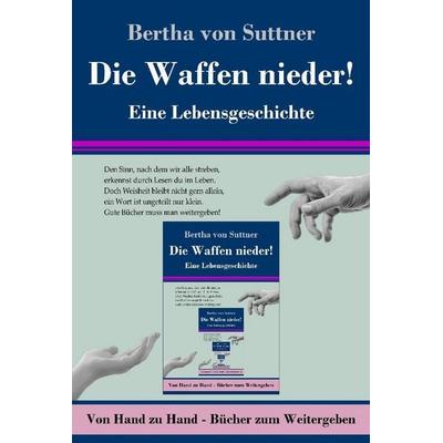 Die Waffen nieder!, Gebundene Ausgabe von Bertha Suttner, Henricus - Edition Deutsche Klassik, 978-3-8478-5614-6