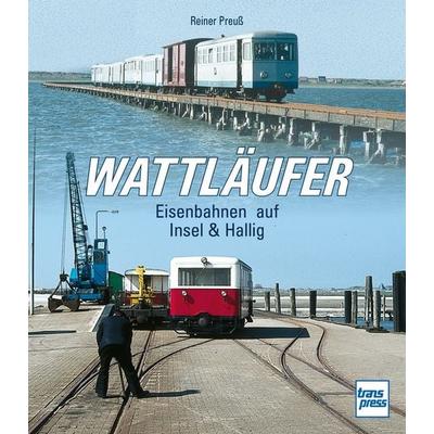 Wattläufer, Taschenbuch von Reiner Preuss, Motorbuch Verlag, 978-3-613-71706-0
